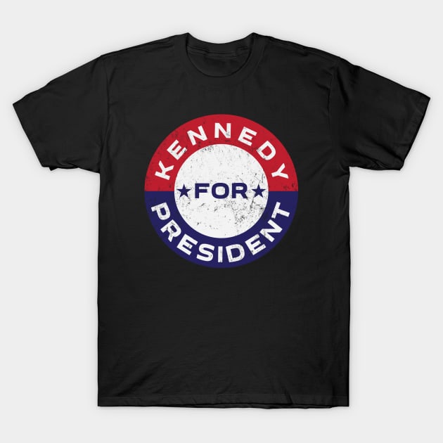 Vintage Kennedy For President T-Shirt by The Libertarian Frontier 